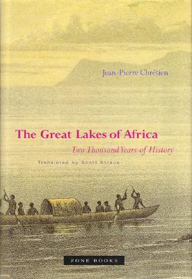 The Great Lakes of Africa: Two Thousand Years of History