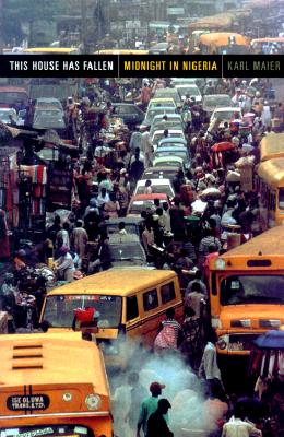 THE HOUSE HAS FALLEN. Midnight in Nigeria