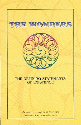 The Wonders: The Defining Statements of Existence