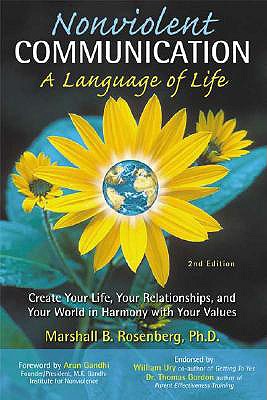 Nonviolent Communication: A Language of Life