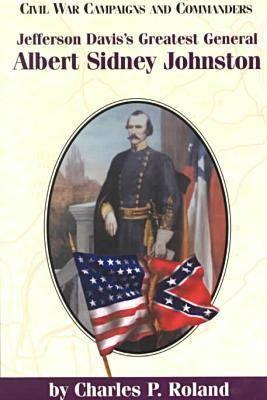 Image for Jefferson Davis's Greatest General, Albert Sidney Johnston