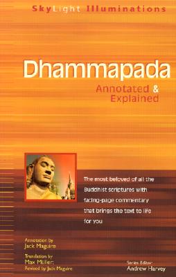 Dhammapada : Annotated & Explained