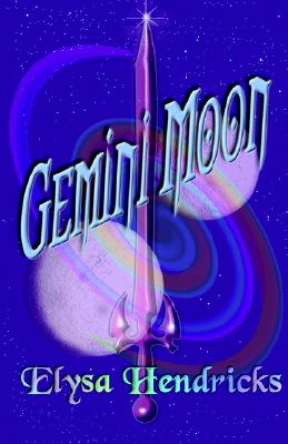 Gemini Moon [Paperback] Hendricks, Elysa