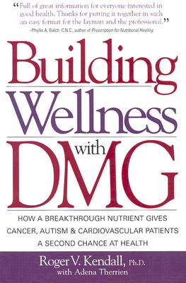 BUILDING WELLNESS WITH DMG