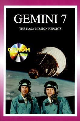 Image for Gemini 7: The NASA Mission Reports: Apogee Books Space Series 21