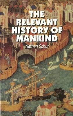 The Relevant History of Mankind