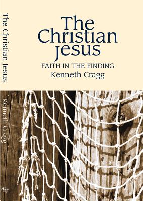 The Christian Jesus: Faith in the Finding