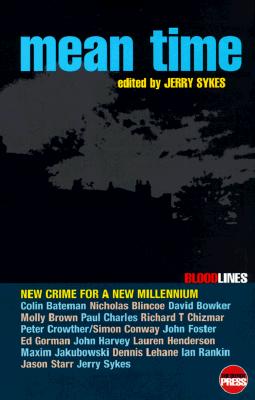 Meantime (Bloodlines) Sykes, Jerry