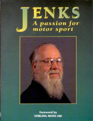 Jenks: A Passion For Motor Sport