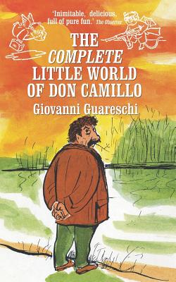 The Complete Little World Of Don Camillo