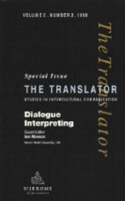 Dialogue Interpreting (Translator V.5, No.2 5)