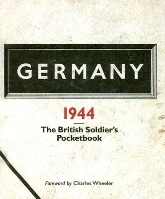 Image for Germany 1944: The British Soldier's Pocketbook