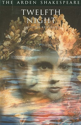 Twelfth Night: Third Series (The Arden Shakespeare Third Series, 20)