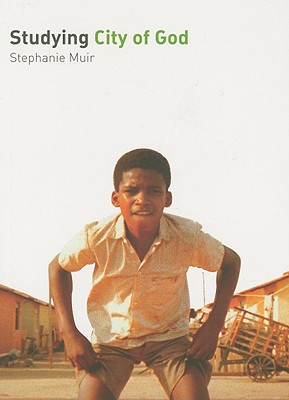 Studying City of God (Studying Films)