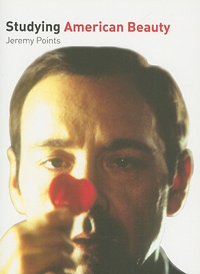 Studying American Beauty (Studying Films)