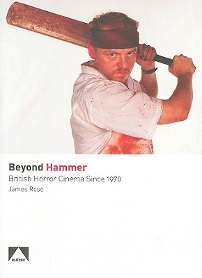 Beyond Hammer: British Horror Cinema Since 1970