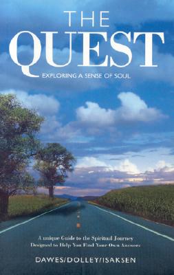 The Quest: Exploring a Sense of Soul