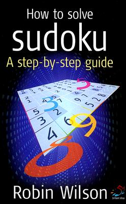 How to Solve Sudoku