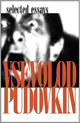 Image for Vsevolod Pudovkin: Selected Essays
