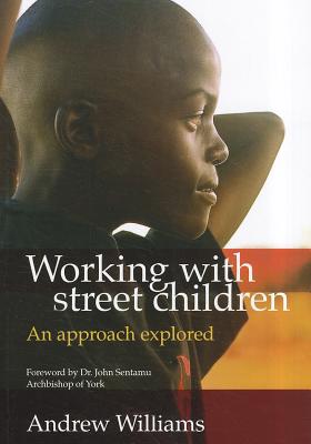 Working with Street Children: An Approach Explored