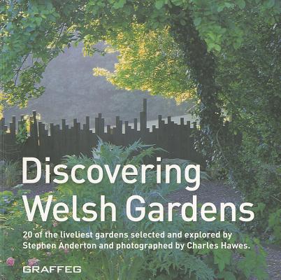 Discovering Welsh Gardens