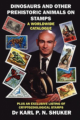 DINOSAURS AND OTHER PREHISTORIC ANIMALS ON STAMPS - A WORLDWIDE CATALOGUE Image for DINOSAURS AND OTHER PREHISTORIC ANIMALS ON STAMPS - A WORLDWIDE CATALOGUE