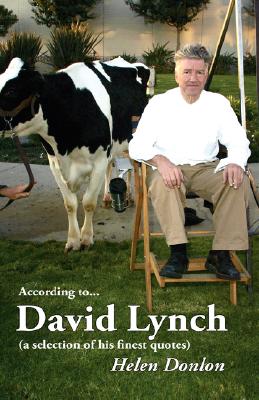 According To. David Lynch