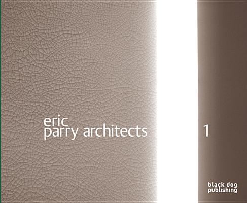 Eric Parry Architects Vol 1