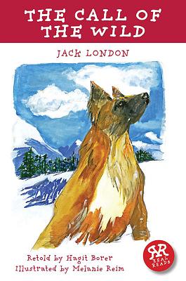 The Call of the Wild (American Classics)
