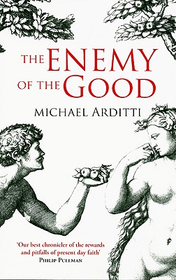 The Enemy of the Good