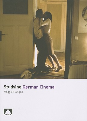 Image for Studying German Cinema (Auteur) Studying German Cinema (Auteur)