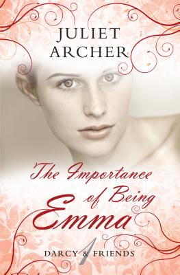 Image for IMPORTANCE OF BEING EMMA, THE DARCY & FRIENDS