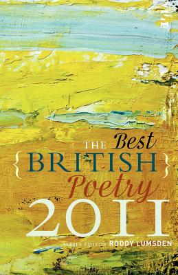 The Best British Poetry 2011 (Anthologies)