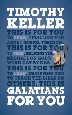 Image for Galatians for You: For Reading, for Feeding, for Leading (God's Word for You) OUT OF PRINT