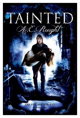 Tainted (Strange Chemisty)