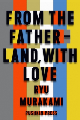 From the Fatherland with Love (Royal Hardback)