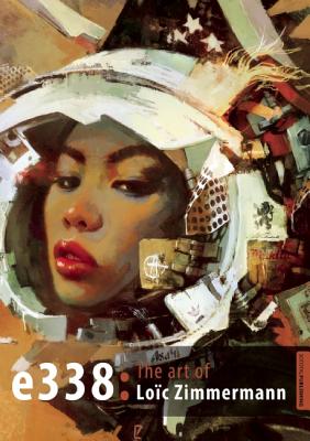 e338: The Art of Loc Zimmermann