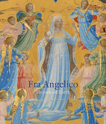 Image for Fra Angelico: Heaven on Earth