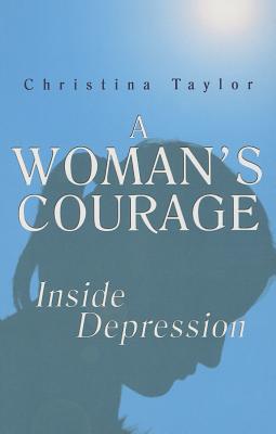 A Woman's Courage Image for A Woman's Courage