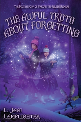 Awful Truth About Forgetting