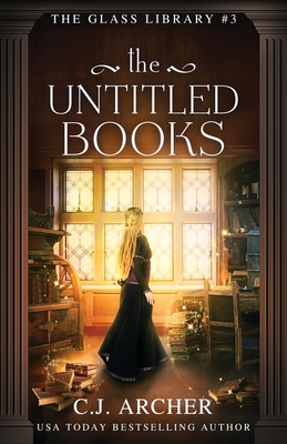 The Untitled Books (The Glass Library)