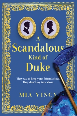 A Scandalous Kind Of Duke