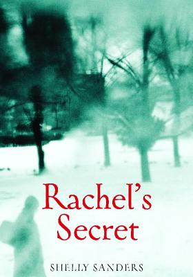 Rachel's Secret (The Rachel Trilogy 2012, 1)