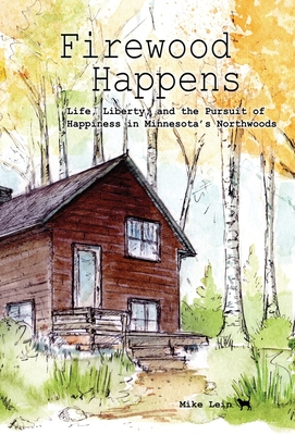 Firewood Happens