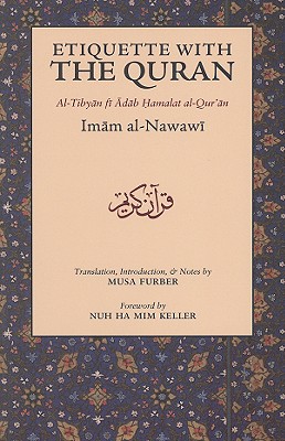 Image for Etiquette with the Quran Etiquette with the Quran