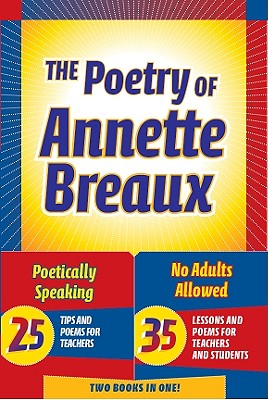 The Poetry of Annette Breaux