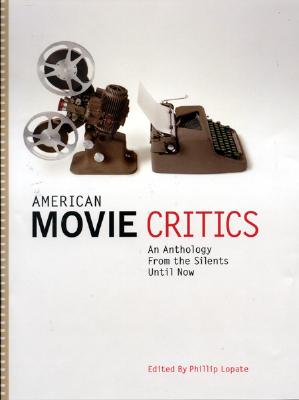 Image for American Movie Critics: From the Silents Until Now