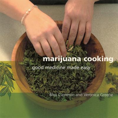 Image for Marijuana Cooking: Good Medicine Made Easy