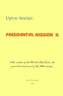 Image for Presidential Mission II (World's End)