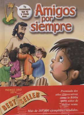 Santa Biblia / Holy Bible: Reina-valera 1960, Amigos por siempre / Bible Spanish Children's Bible (Spanish Edition)